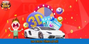 36-cach-tinh-lo-de-lo-de