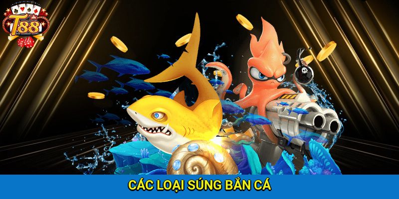 cac-loai-sung-ban-ca