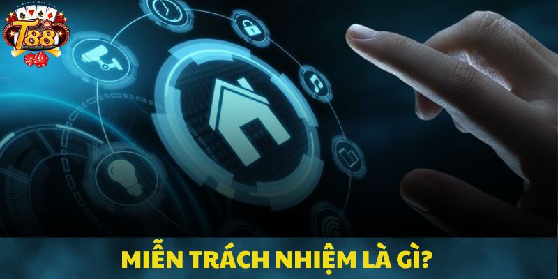 Quy định miễn trách nhiệm được thiết lập tại T88