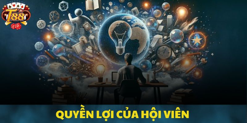 Quyền lợi khi thành viên tuân thủ được chính sách T88 ban hành